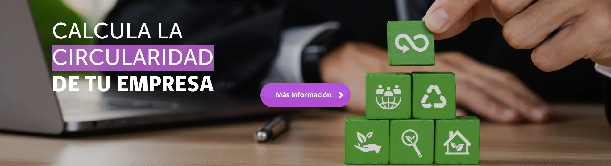 Calcula la Circularidad de tu empresa - botón más información, abre en una nueva pestaña.