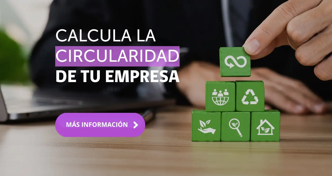 Calcula la Circularidad de tu empresa - botón más información, abre en una nueva pestaña.