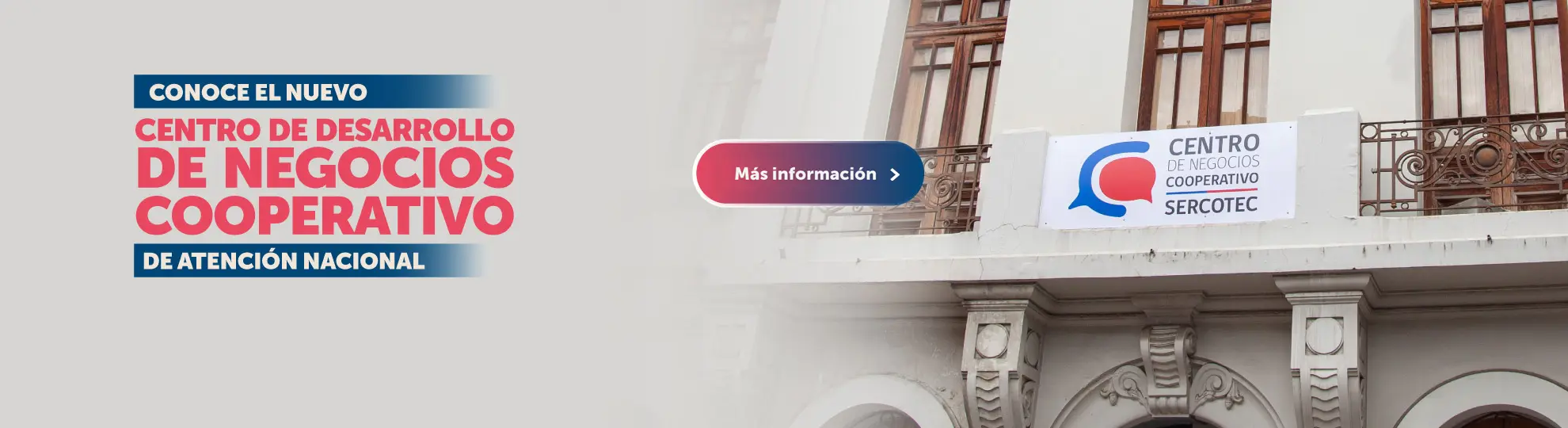 Conoce el nuevo Centro de desarrollo de negocios cooperativo de atención nacional, botón Más información